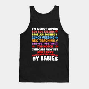 Top Notch Daycare Teacher I Love Each Every One Of My Babies Tank Top